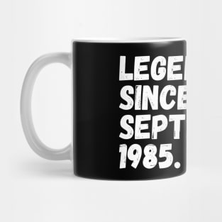 Legend Since September 1985 - Birthday Mug